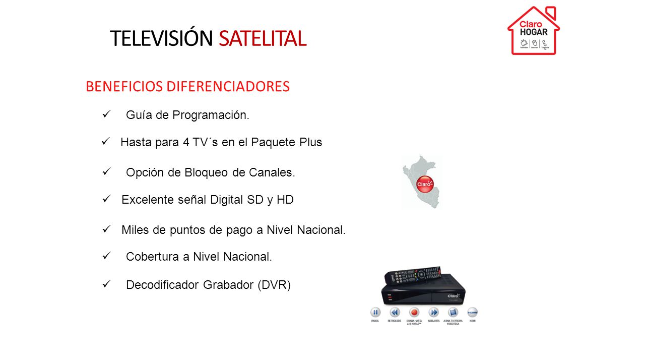TELEVISIÓN SATELITAL BENEFICIOS DIFERENCIADORES Guía de Programación.