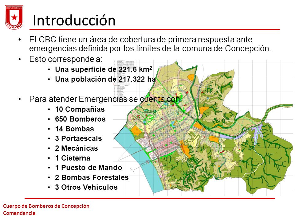 Introducción El CBC tiene un área de cobertura de primera respuesta ante emergencias definida por los límites de la comuna de Concepción.