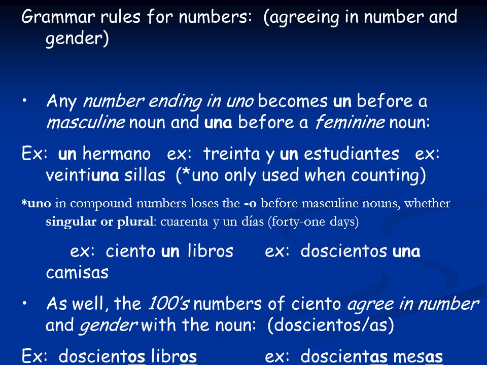 Grammar rules for numbers: (agreeing in number and gender)