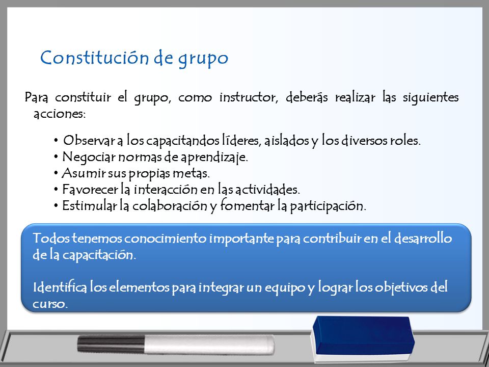 Constitución de grupo Para constituir el grupo, como instructor, deberás realizar las siguientes acciones:
