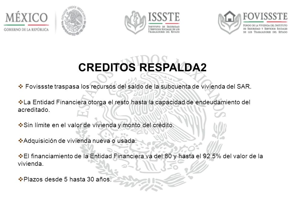 CREDITOS RESPALDA2 Fovissste traspasa los recursos del saldo de la subcuenta de vivienda del SAR.
