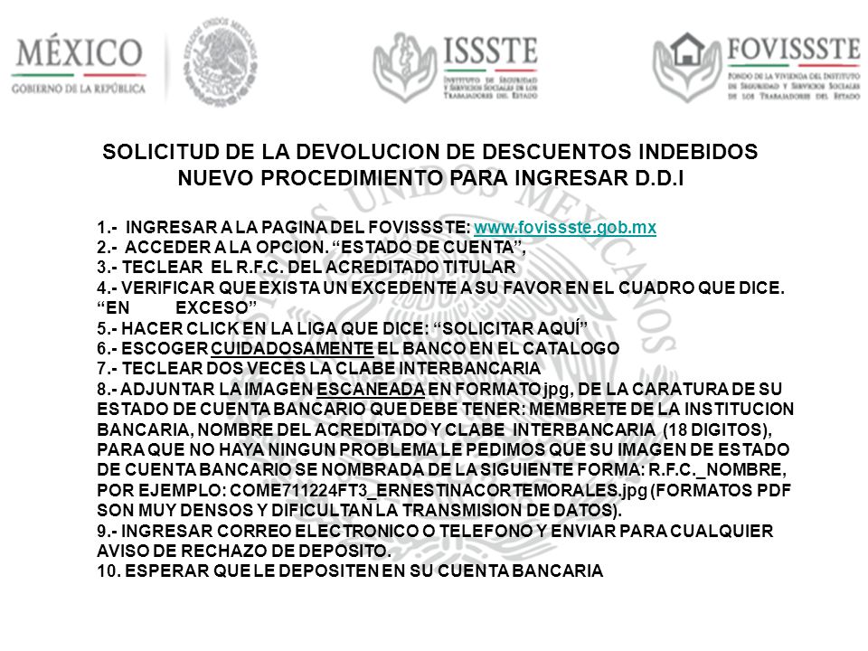 SOLICITUD DE LA DEVOLUCION DE DESCUENTOS INDEBIDOS NUEVO PROCEDIMIENTO PARA INGRESAR D.D.I