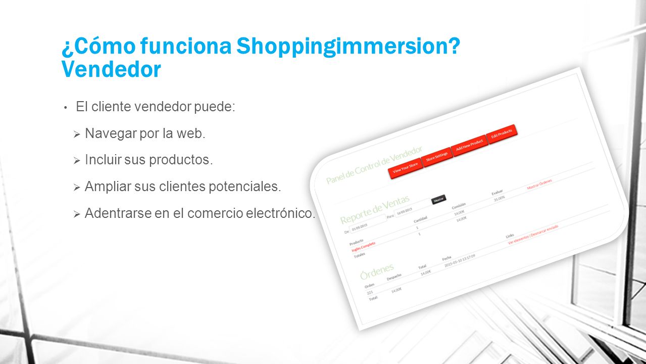 ¿Cómo funciona Shoppingimmersion Vendedor