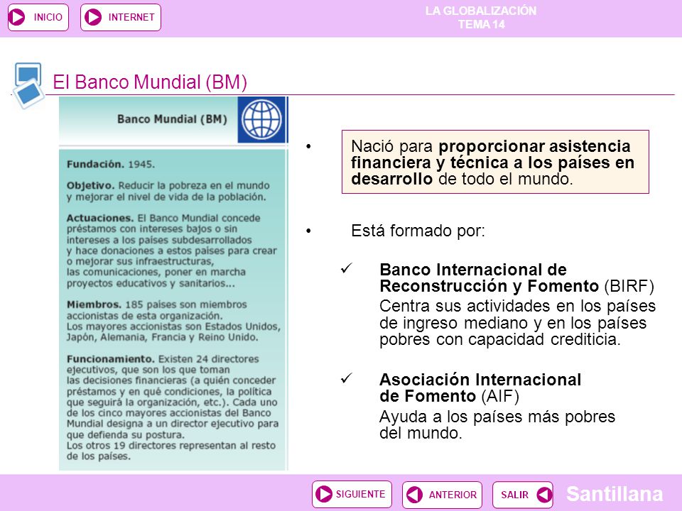 El Banco Mundial (BM) Nació para proporcionar asistencia financiera y técnica a los países en desarrollo de todo el mundo.