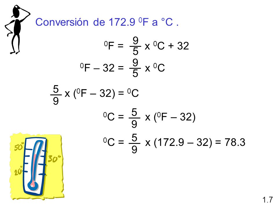 Conversión de F a °C . 9 0F = x 0C F – 32 = x 0C 5 5