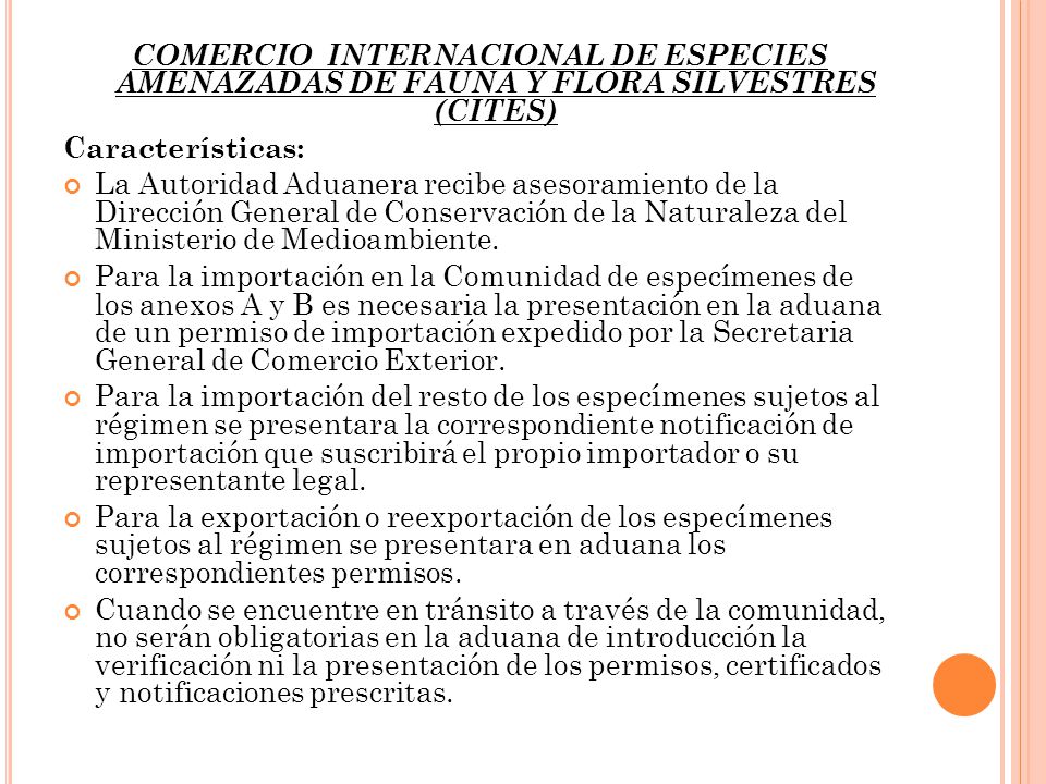 COMERCIO INTERNACIONAL DE ESPECIES AMENAZADAS DE FAUNA Y FLORA SILVESTRES (CITES)