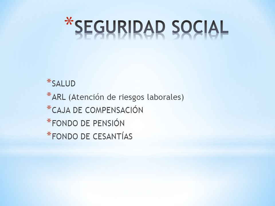 SEGURIDAD SOCIAL SALUD ARL (Atención de riesgos laborales)