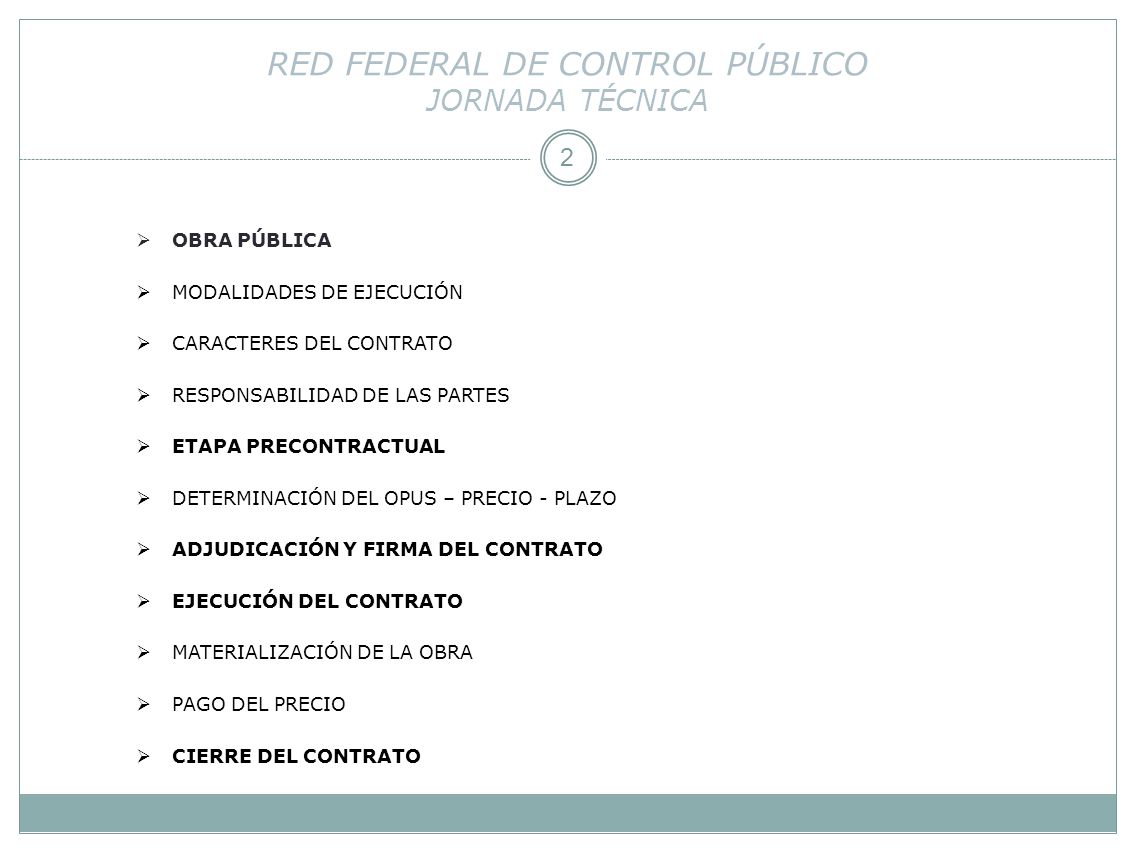 RED FEDERAL DE CONTROL PÚBLICO JORNADA TÉCNICA RED FEDERAL DE CONTROL PÚBLICO JORNADA TÉCNICA