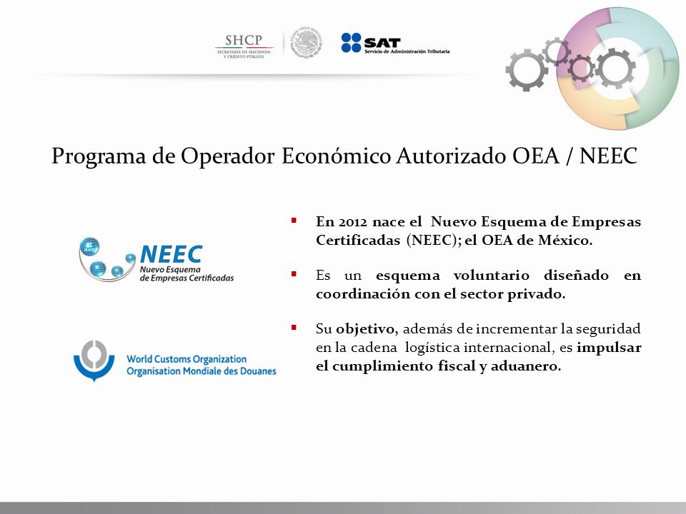 Programa de Operador Económico Autorizado OEA / NEEC