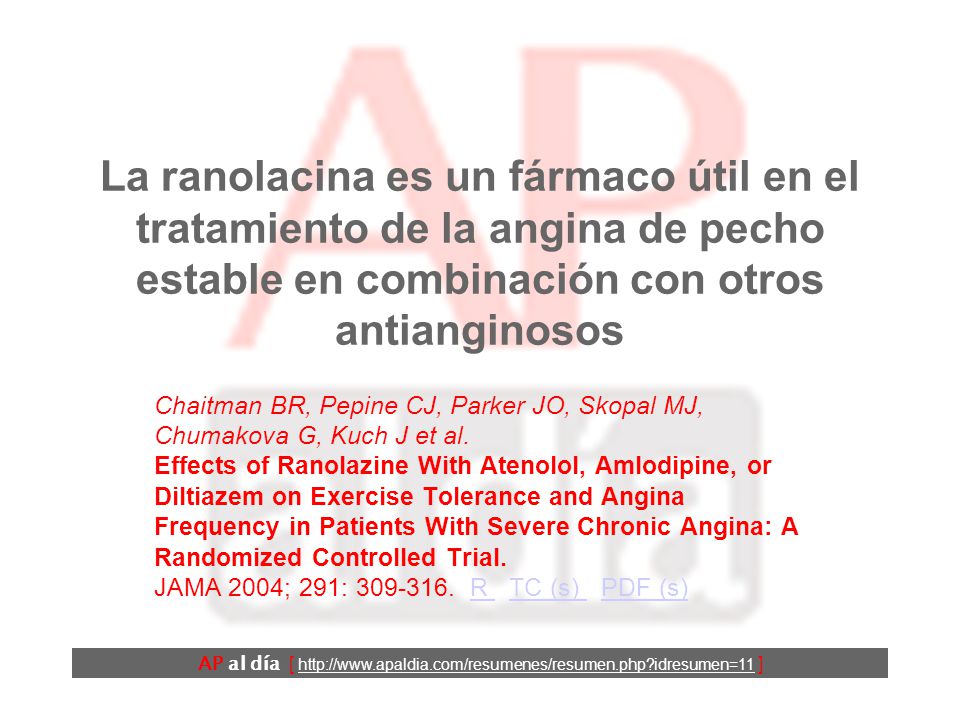 La ranolacina es un fármaco útil en el tratamiento de la angina de pecho estable en combinación con otros antianginosos