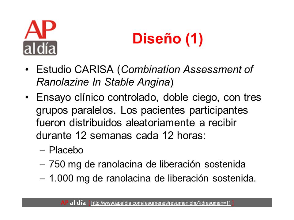 Diseño (1) Estudio CARISA (Combination Assessment of Ranolazine In Stable Angina)