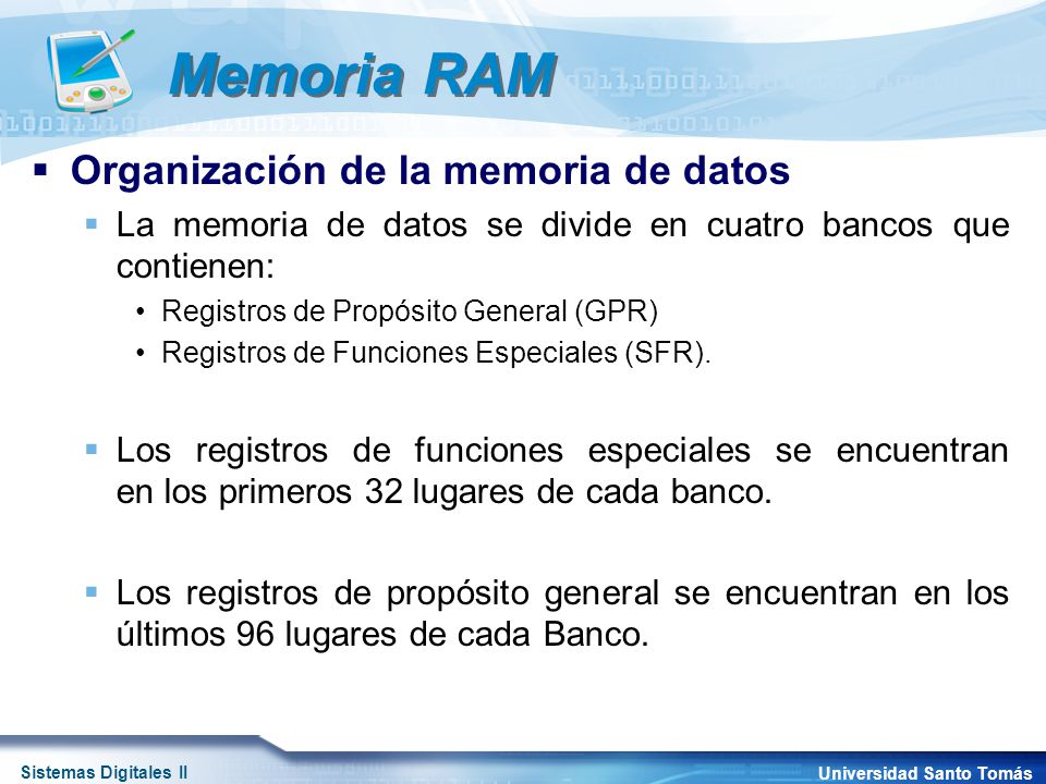 Memoria RAM Organización de la memoria de datos