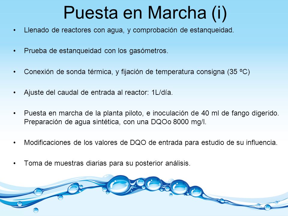 Puesta en Marcha (i) Llenado de reactores con agua, y comprobación de estanqueidad. Prueba de estanqueidad con los gasómetros.