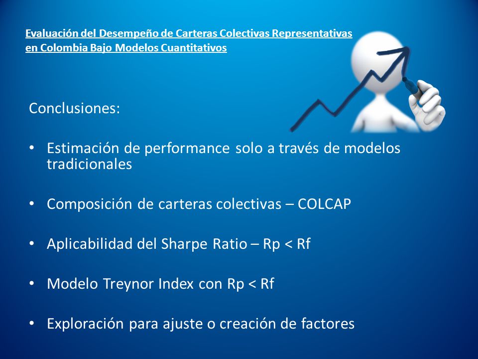 Estimación de performance solo a través de modelos tradicionales