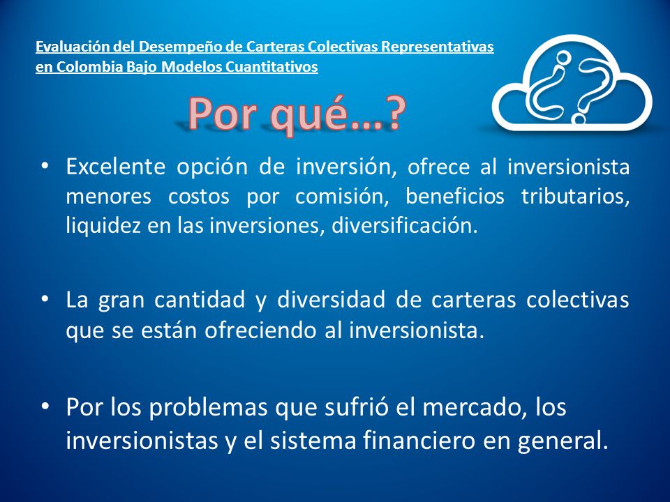 Evaluación del Desempeño de Carteras Colectivas Representativas en Colombia Bajo Modelos Cuantitativos