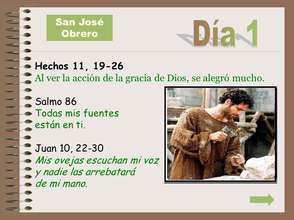 San José Obrero Día 1. Hechos 11, Al ver la acción de la gracia de Dios, se alegró mucho.