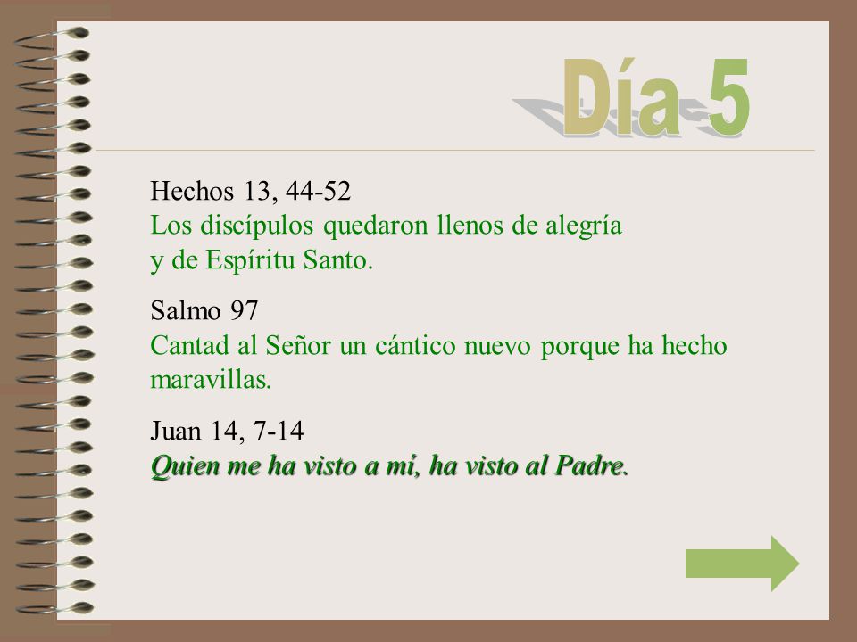 Día 5 Hechos 13, Los discípulos quedaron llenos de alegría y de Espíritu Santo.