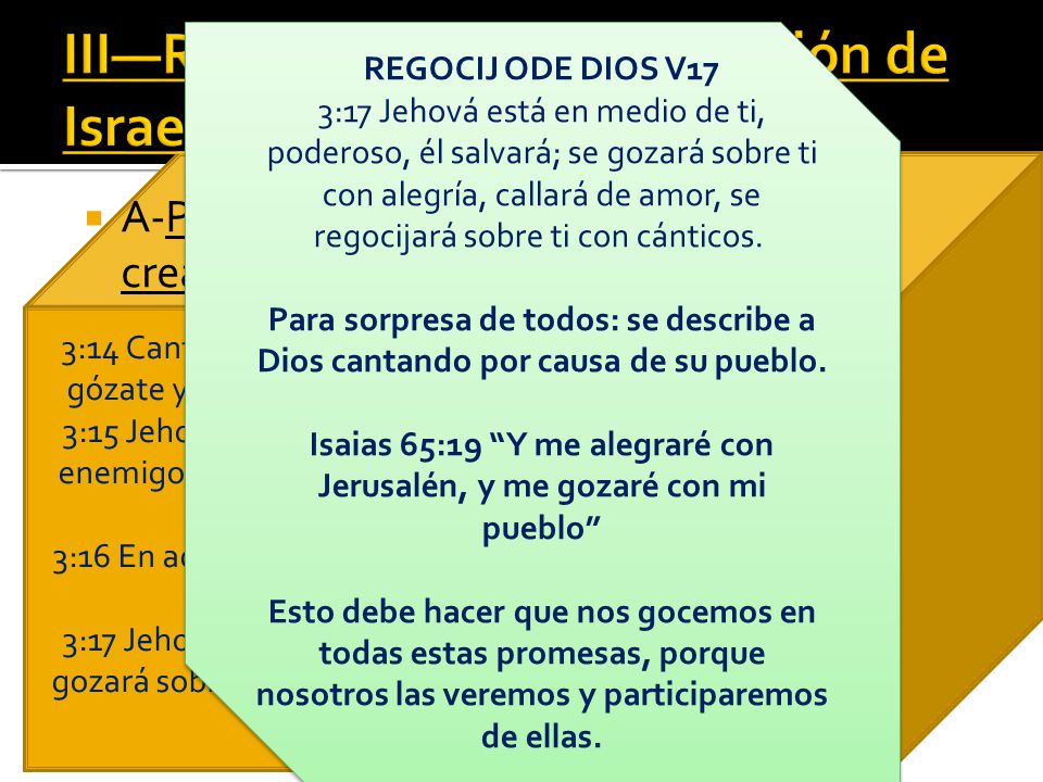 III—Regocijo por la restauración de Israel y los gentiles redimidos