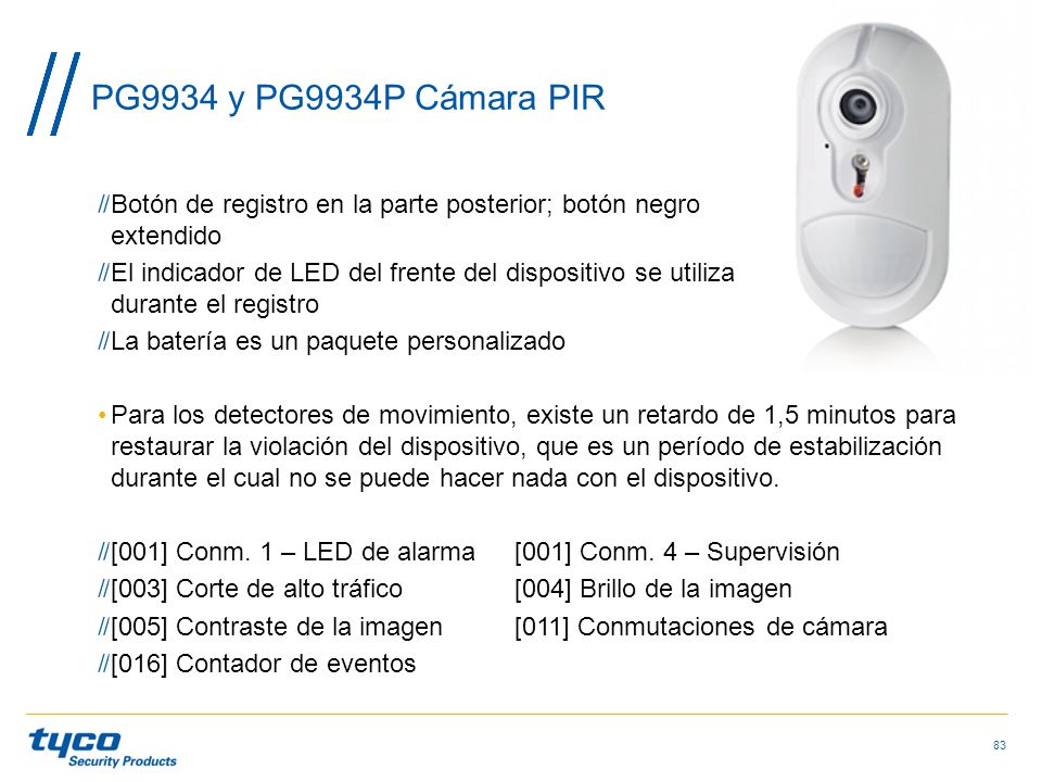 PG9934 y PG9934P Cámara PIR Botón de registro en la parte posterior; botón negro extendido.