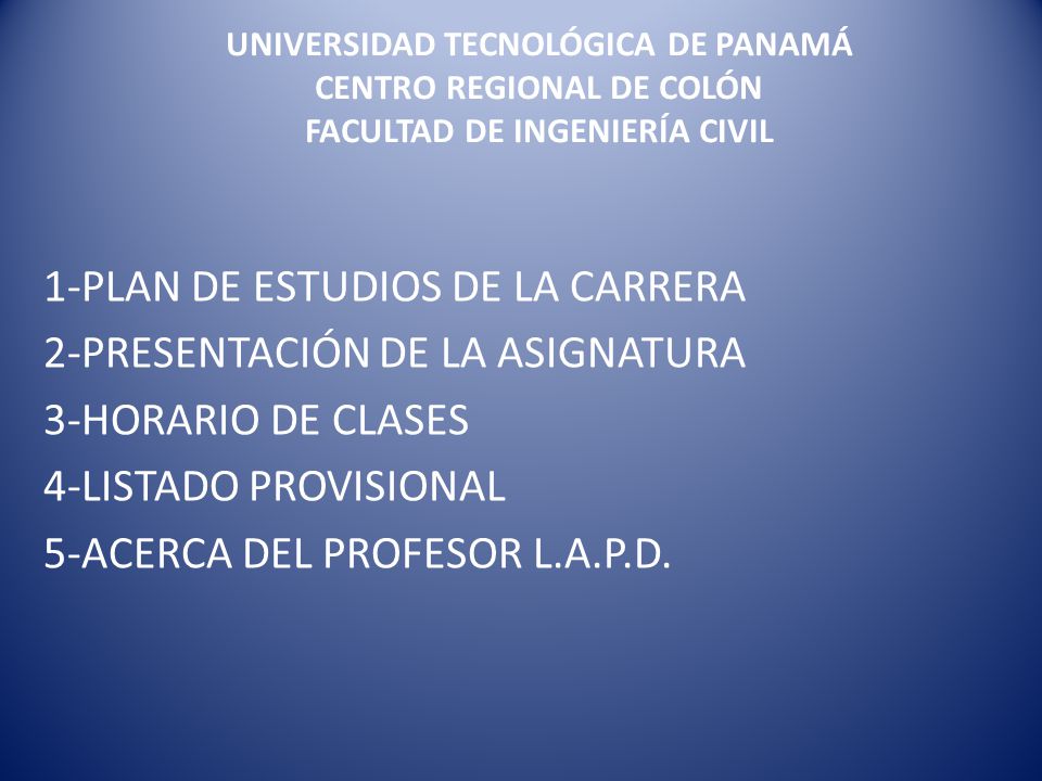 1-PLAN DE ESTUDIOS DE LA CARRERA 2-PRESENTACIÓN DE LA ASIGNATURA