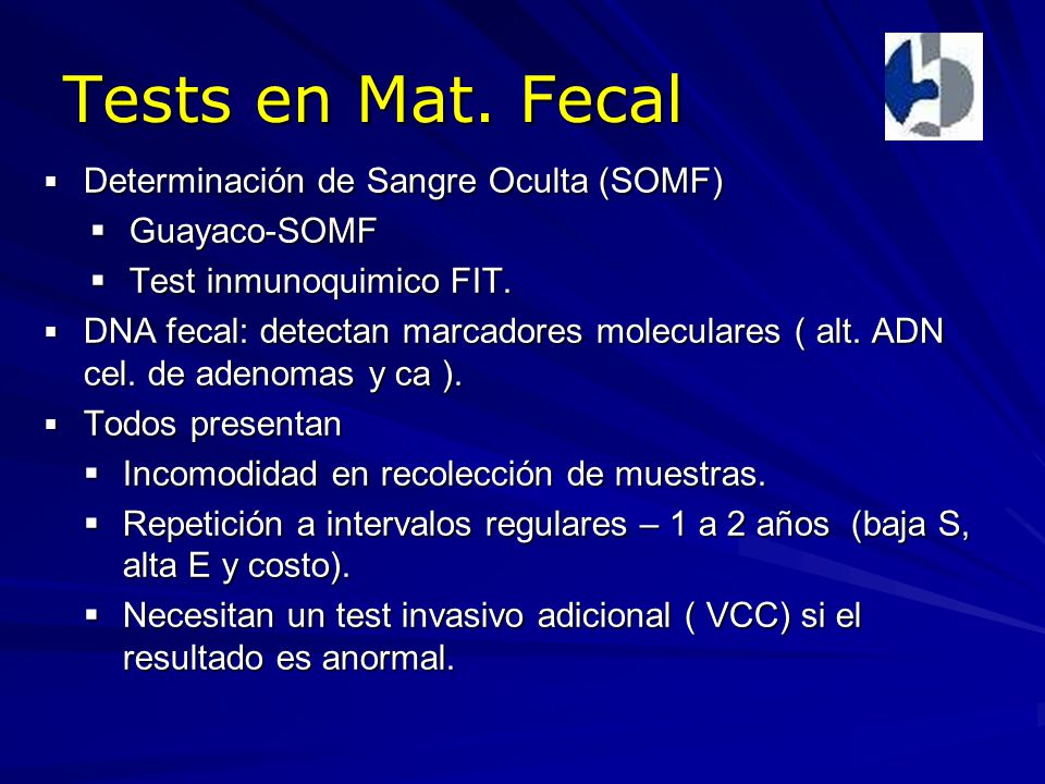 Tests en Mat. Fecal Determinación de Sangre Oculta (SOMF) Guayaco-SOMF