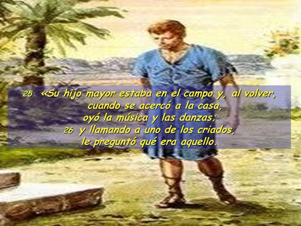 oyó la música y las danzas; le preguntó qué era aquello.