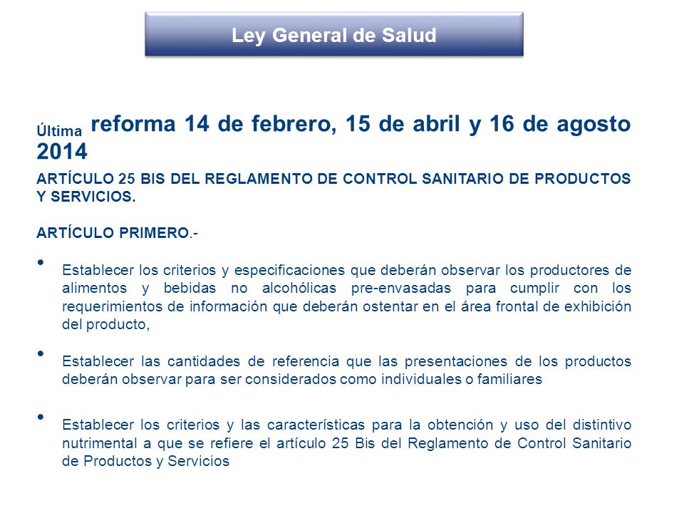 Ley General de Salud Última reforma 14 de febrero, 15 de abril y 16 de agosto