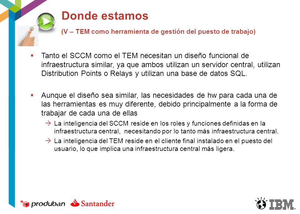 Donde estamos (V – TEM como herramienta de gestión del puesto de trabajo)