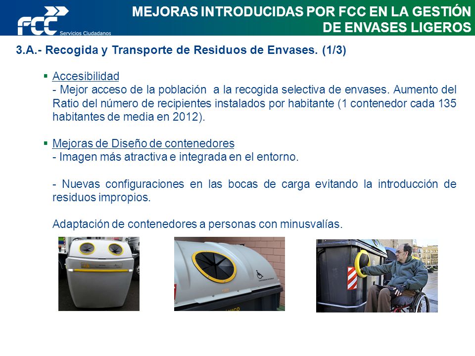 MEJORAS INTRODUCIDAS POR FCC EN LA GESTIÓN DE ENVASES LIGEROS