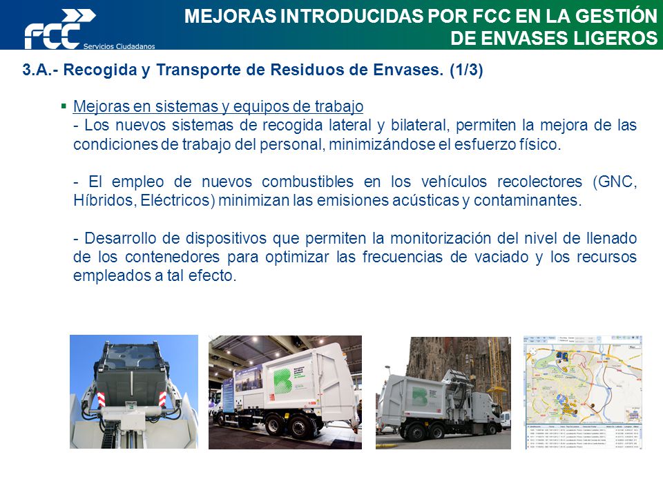 MEJORAS INTRODUCIDAS POR FCC EN LA GESTIÓN DE ENVASES LIGEROS