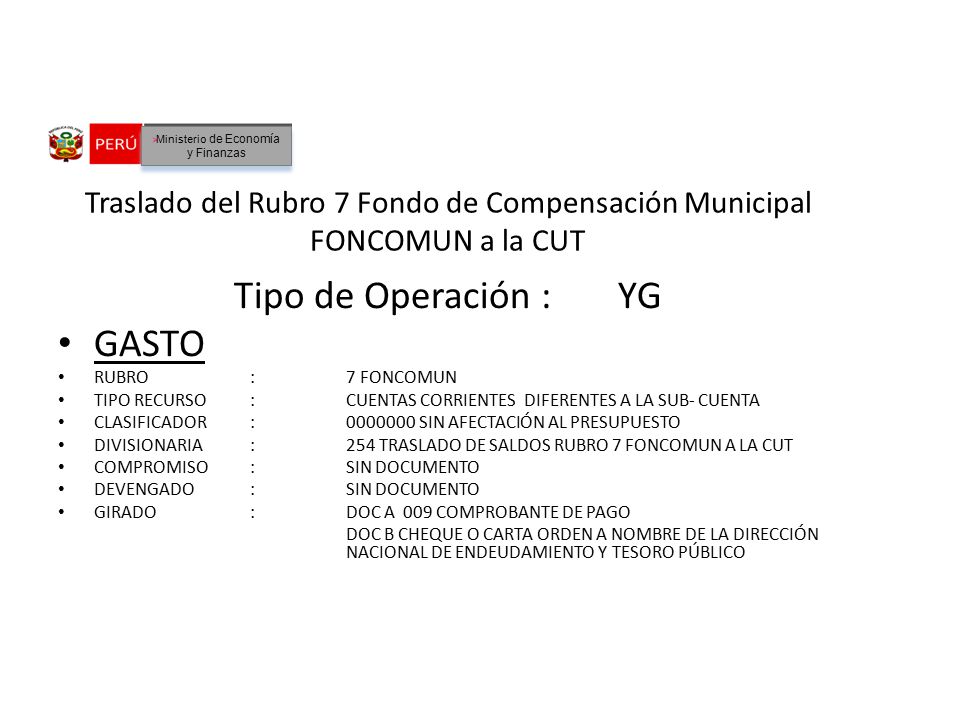 Traslado del Rubro 7 Fondo de Compensación Municipal FONCOMUN a la CUT
