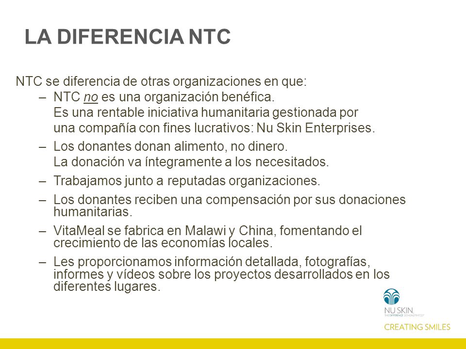 LA DIFERENCIA NTC NTC se diferencia de otras organizaciones en que: