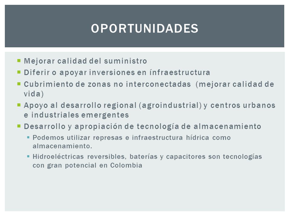 Oportunidades Mejorar calidad del suministro