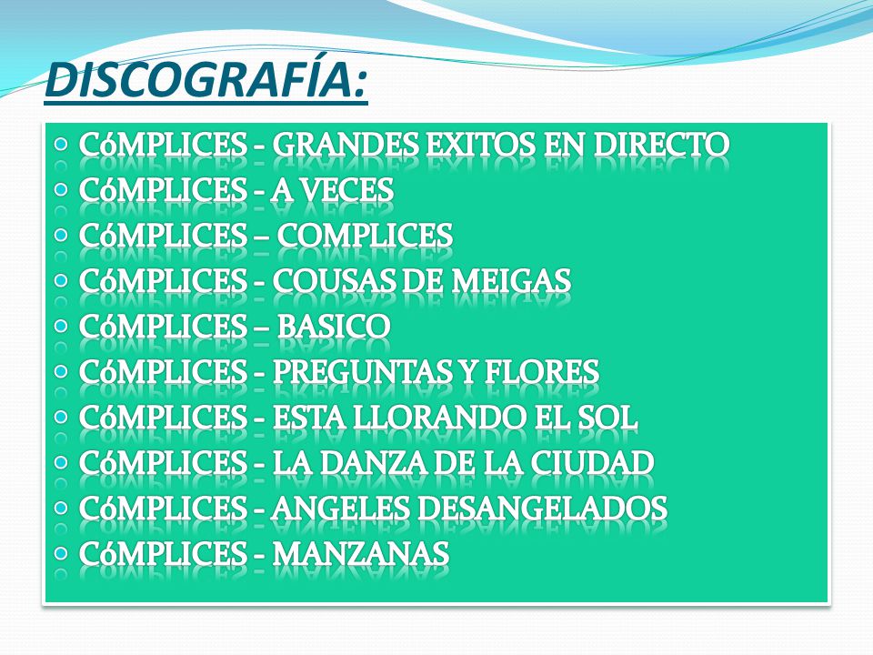 DISCOGRAFÍA: CóMPLICES - GRANDES EXITOS EN DIRECTO CóMPLICES - A VECES