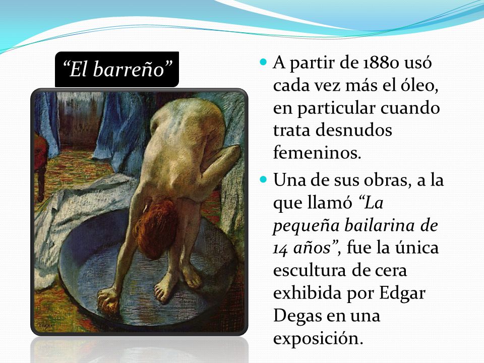 A partir de 1880 usó cada vez más el óleo, en particular cuando trata desnudos femeninos.