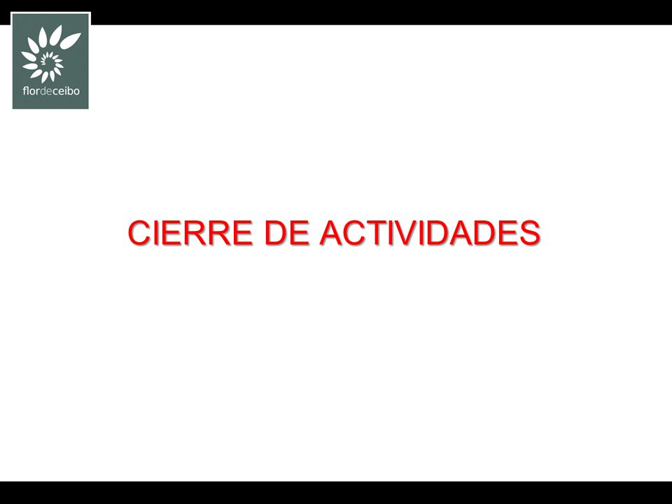 CIERRE DE ACTIVIDADES