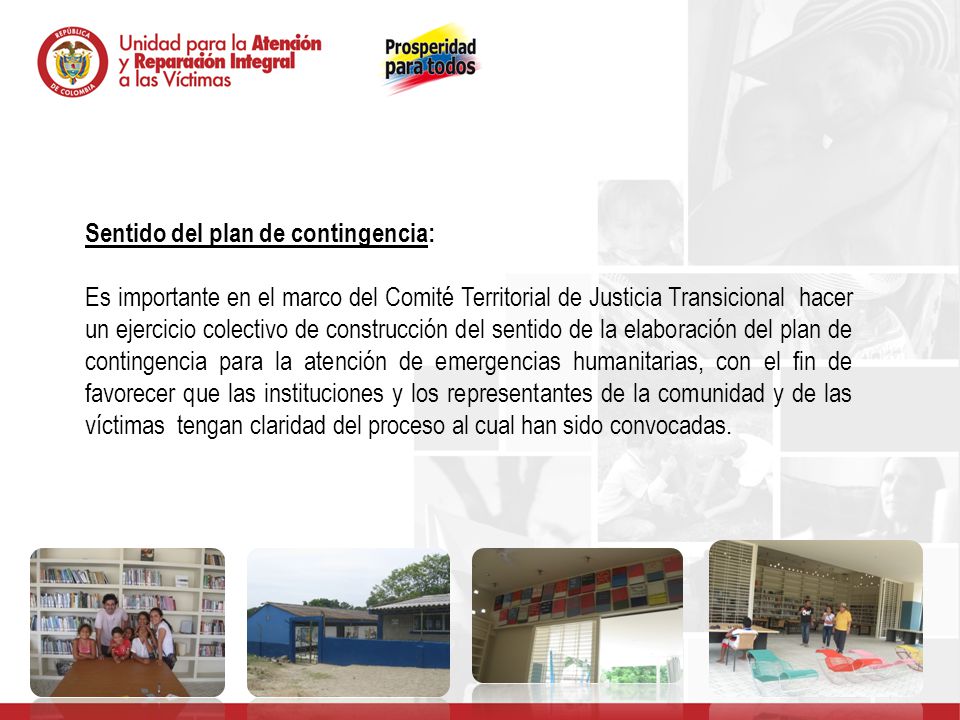 Sentido del plan de contingencia: