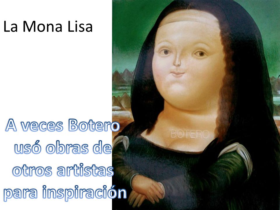 A veces Botero usó obras de otros artistas para inspiración