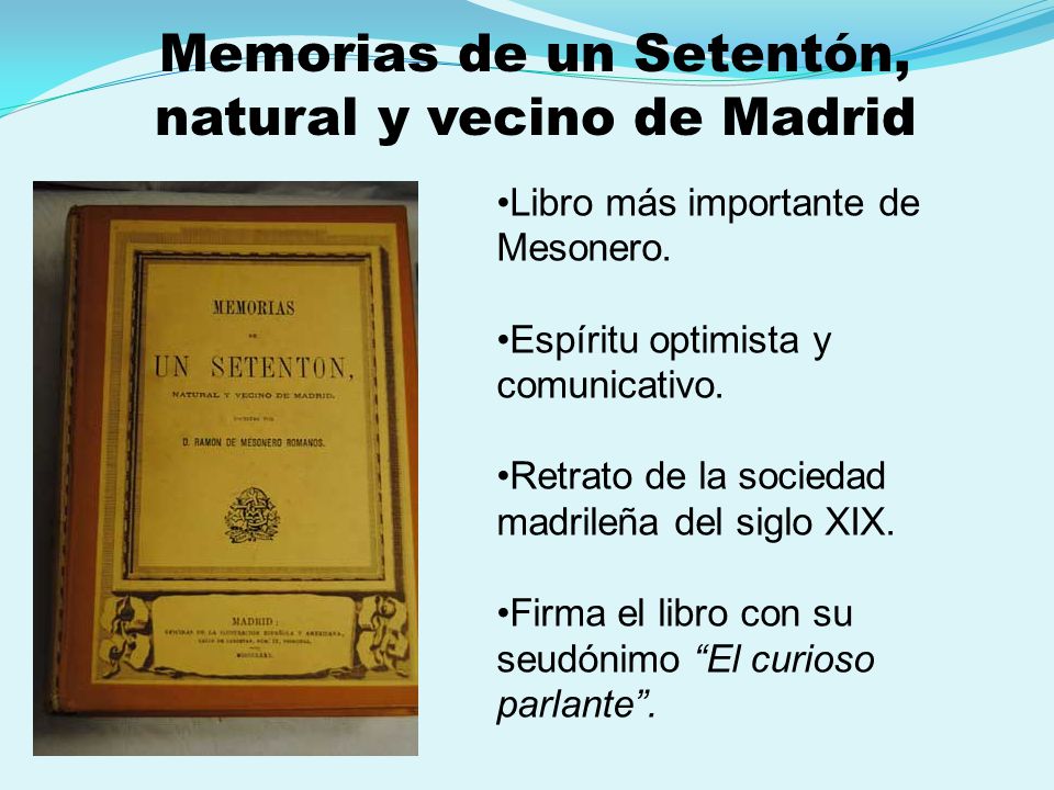 Memorias de un Setentón, natural y vecino de Madrid