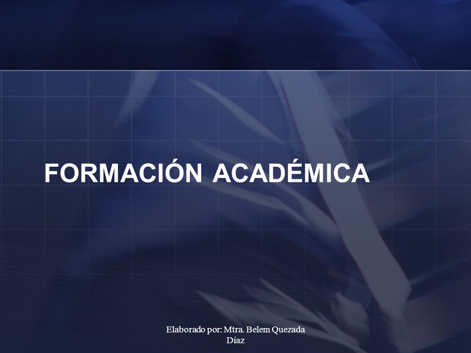 Elaborado por: Mtra. Belem Quezada Díaz