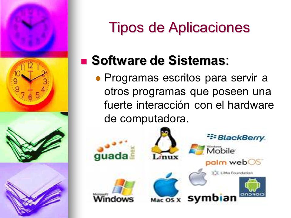 Tipos de Aplicaciones Software de Sistemas: