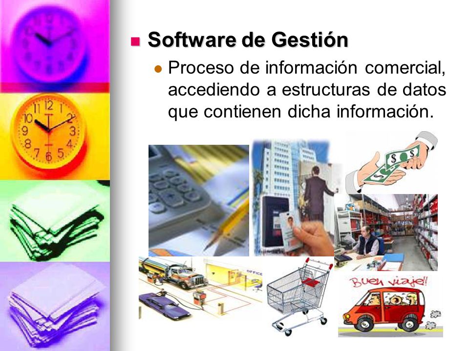 Software de Gestión Proceso de información comercial, accediendo a estructuras de datos que contienen dicha información.