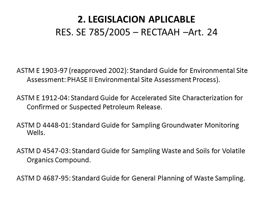 2. LEGISLACION APLICABLE RES. SE 785/2005 – RECTAAH –Art. 24