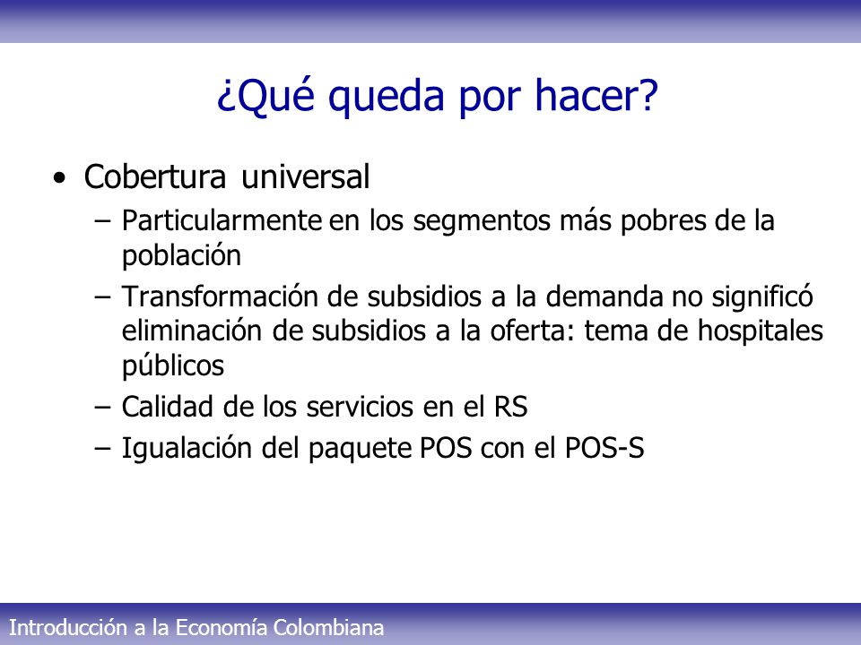 ¿Qué queda por hacer Cobertura universal