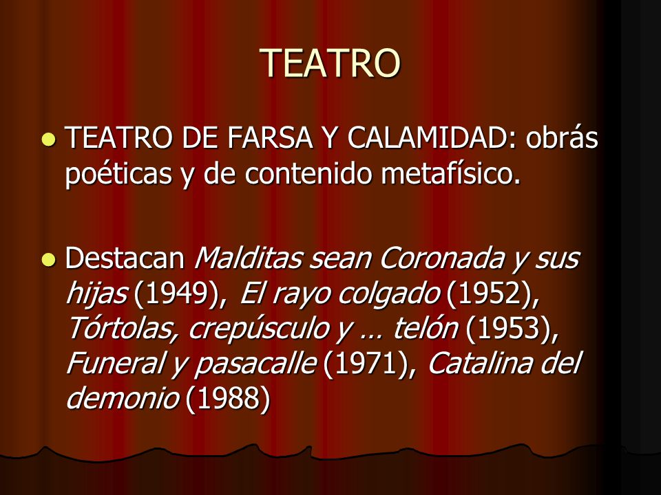 TEATRO TEATRO DE FARSA Y CALAMIDAD: obrás poéticas y de contenido metafísico.