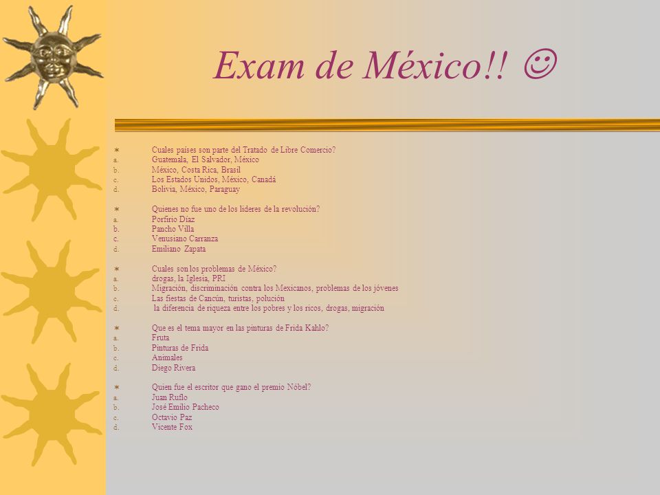 Exam de México!!  Cuales países son parte del Tratado de Libre Comercio Guatemala, El Salvador, México.