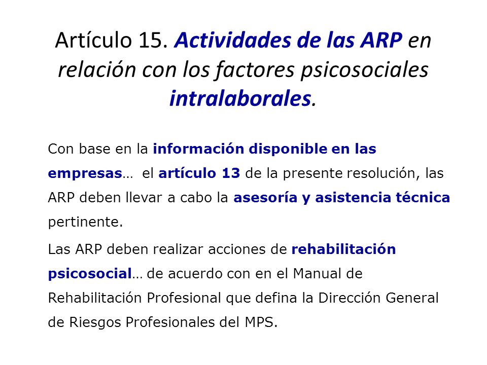 Artículo 15. Actividades de las ARP en relación con los factores psicosociales intralaborales.