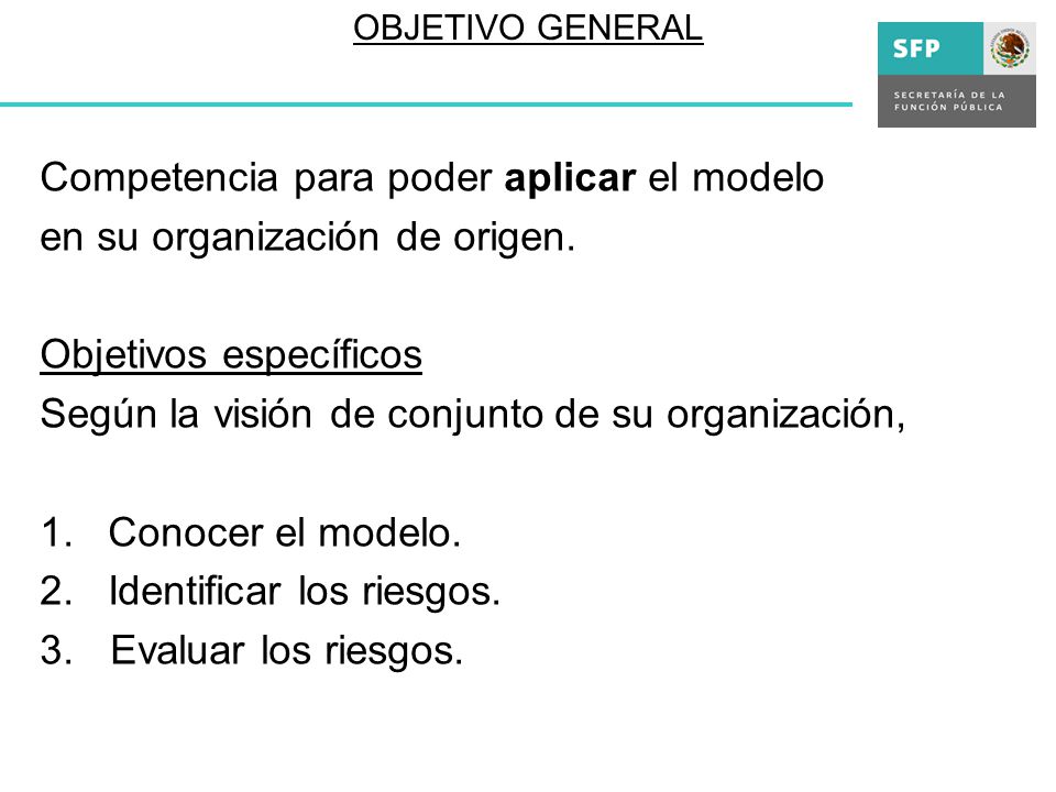 Competencia para poder aplicar el modelo en su organización de origen.