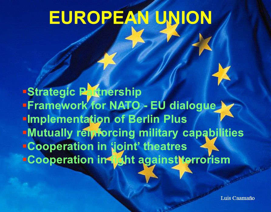 EUROPEAN UNION Strategic Partnership Framework for NATO - EU dialogue