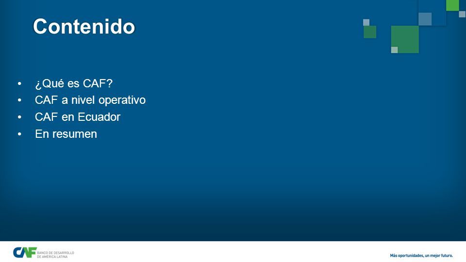 Contenido ¿Qué es CAF CAF a nivel operativo CAF en Ecuador En resumen